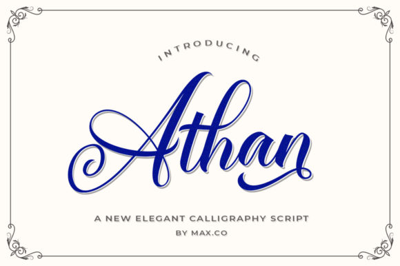 Athan Script: When Your Brand Needs a Touch of Timeless Elegance