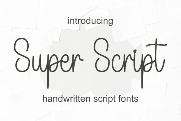 Super Script: A Handwritten Font That Feels Like a Friend