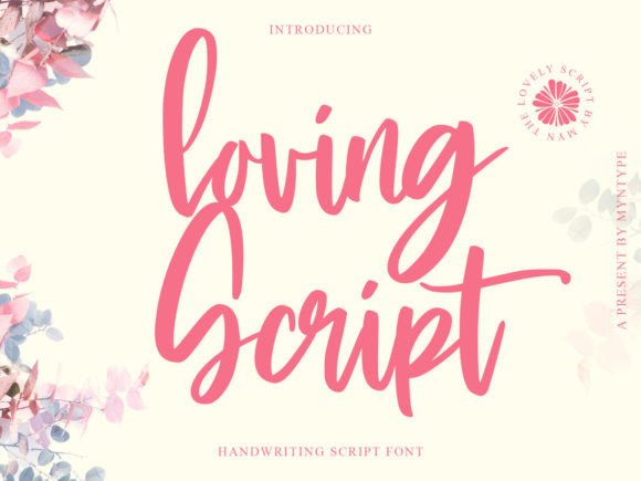 Why Loving Script Feels Like a Friendly Handshake for Your Brand